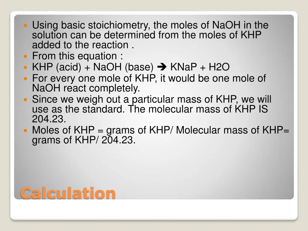 using basic stoichiometry the moles of naoh