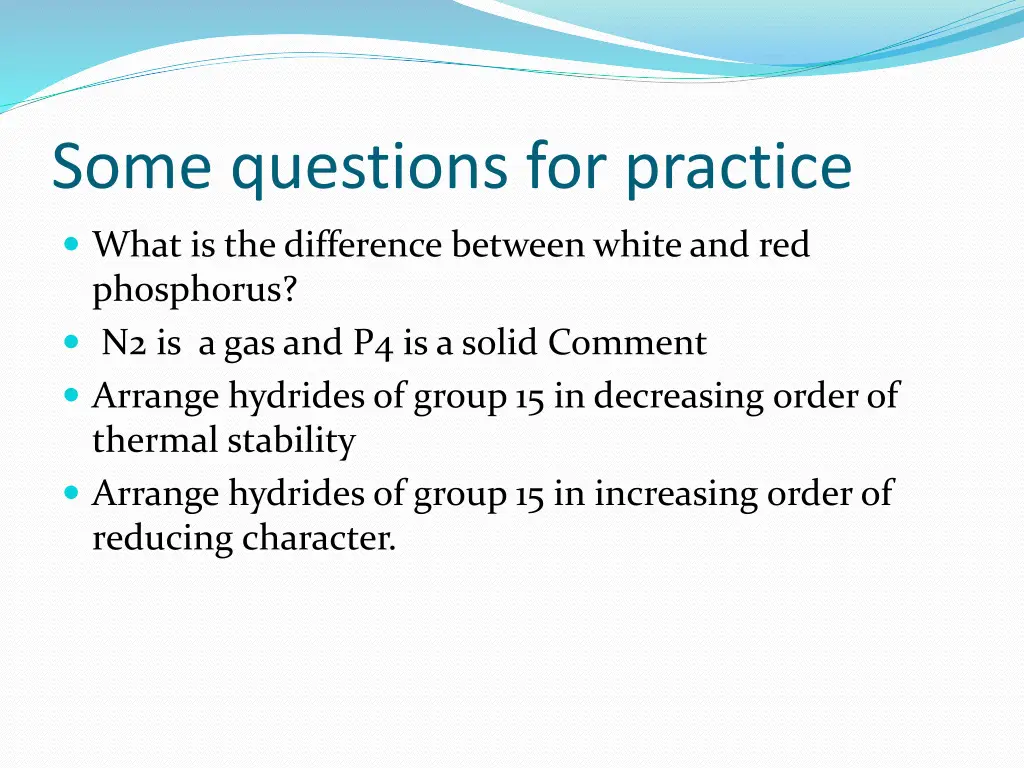 some questions for practice