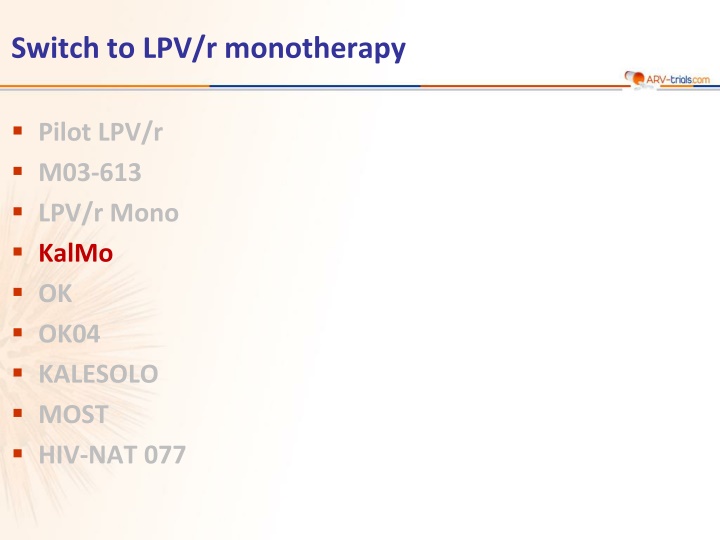 switch to lpv r monotherapy