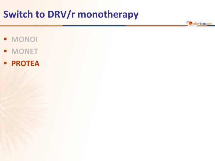 switch to drv r monotherapy
