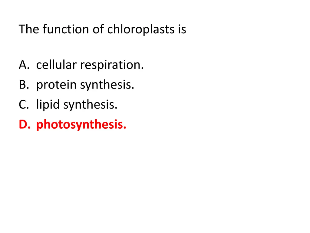 the function of chloroplasts is