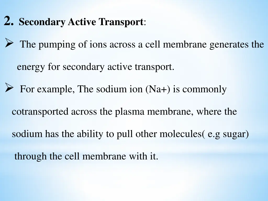 2 secondary active transport