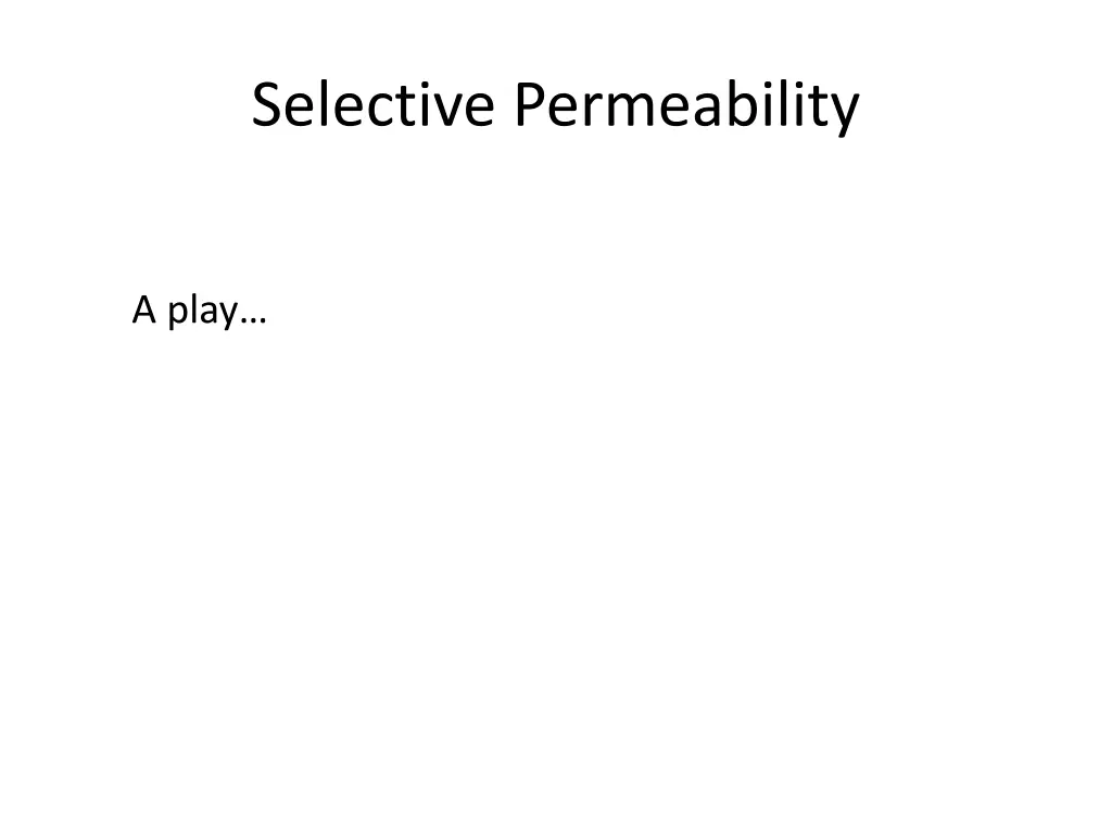 selective permeability
