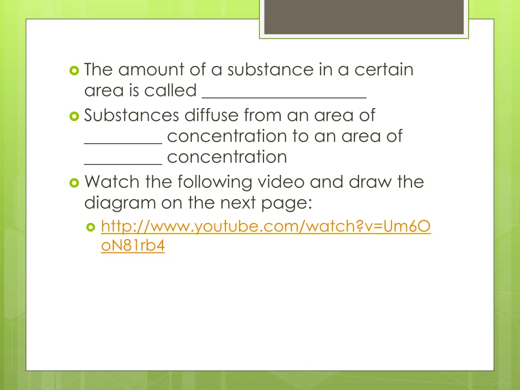 the amount of a substance in a certain area