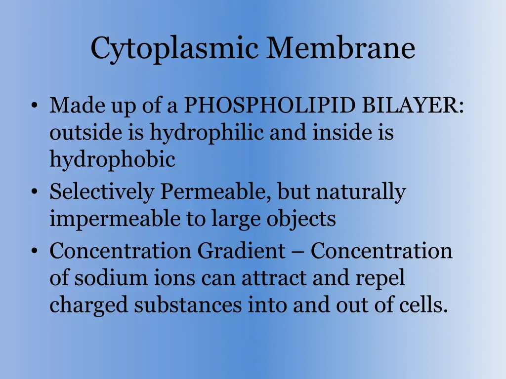 cytoplasmic membrane