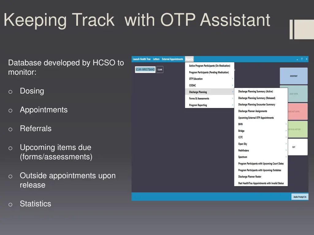 keeping track with otp assistant