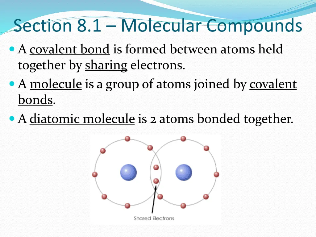 section 8 1 molecular compounds a covalent bond