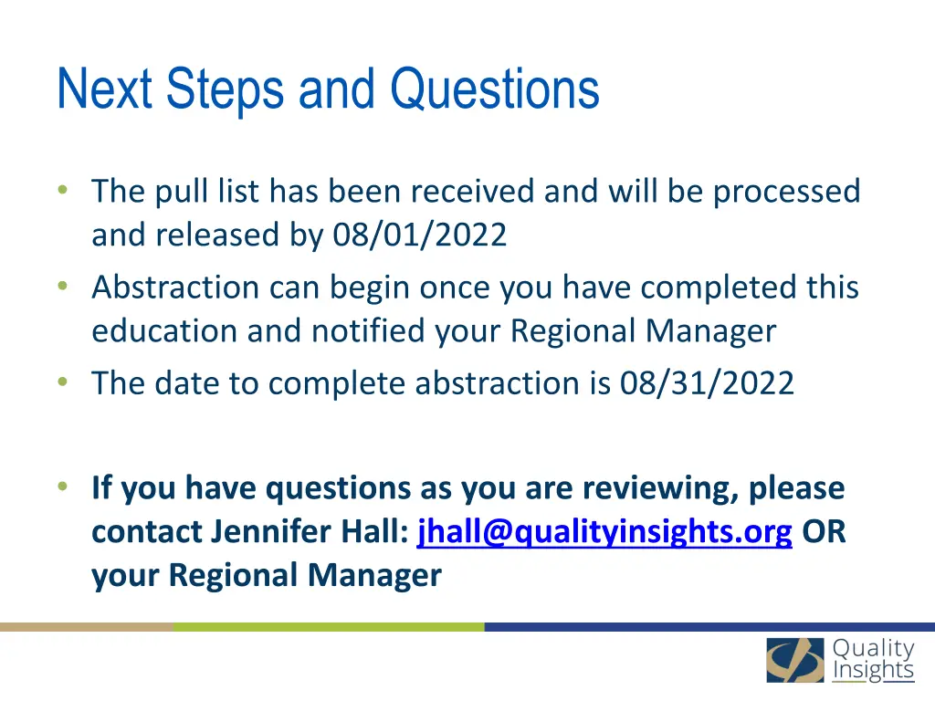 next steps and questions
