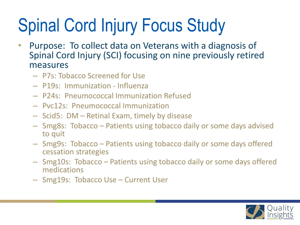 spinal cord injury focus study purpose to collect
