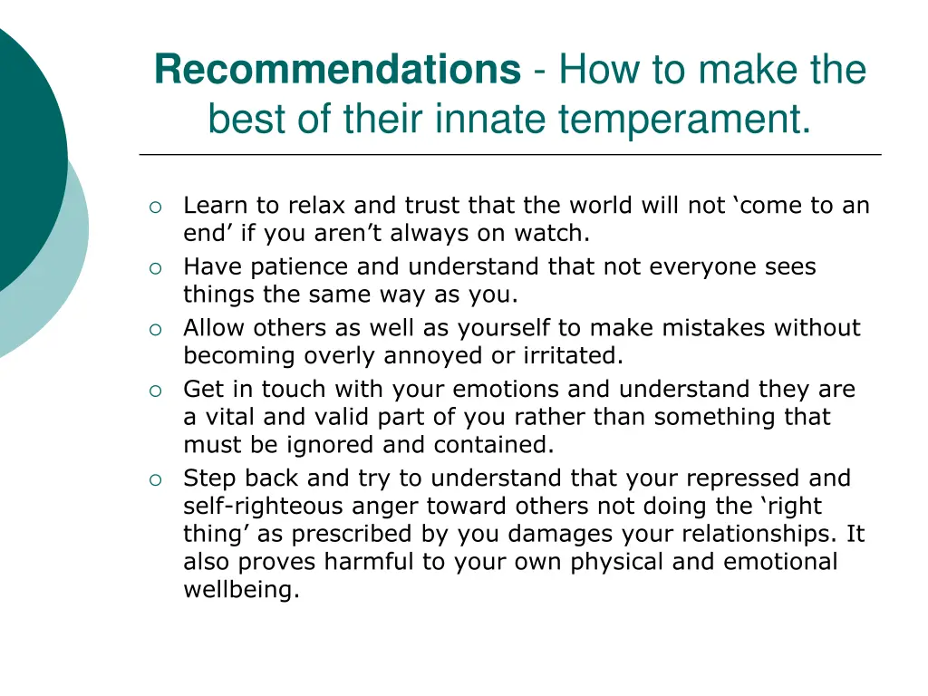 recommendations how to make the best of their