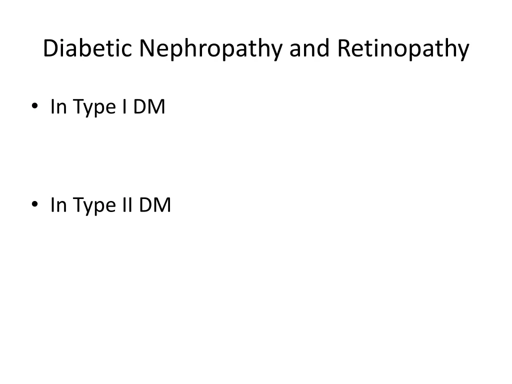 diabetic nephropathy and retinopathy