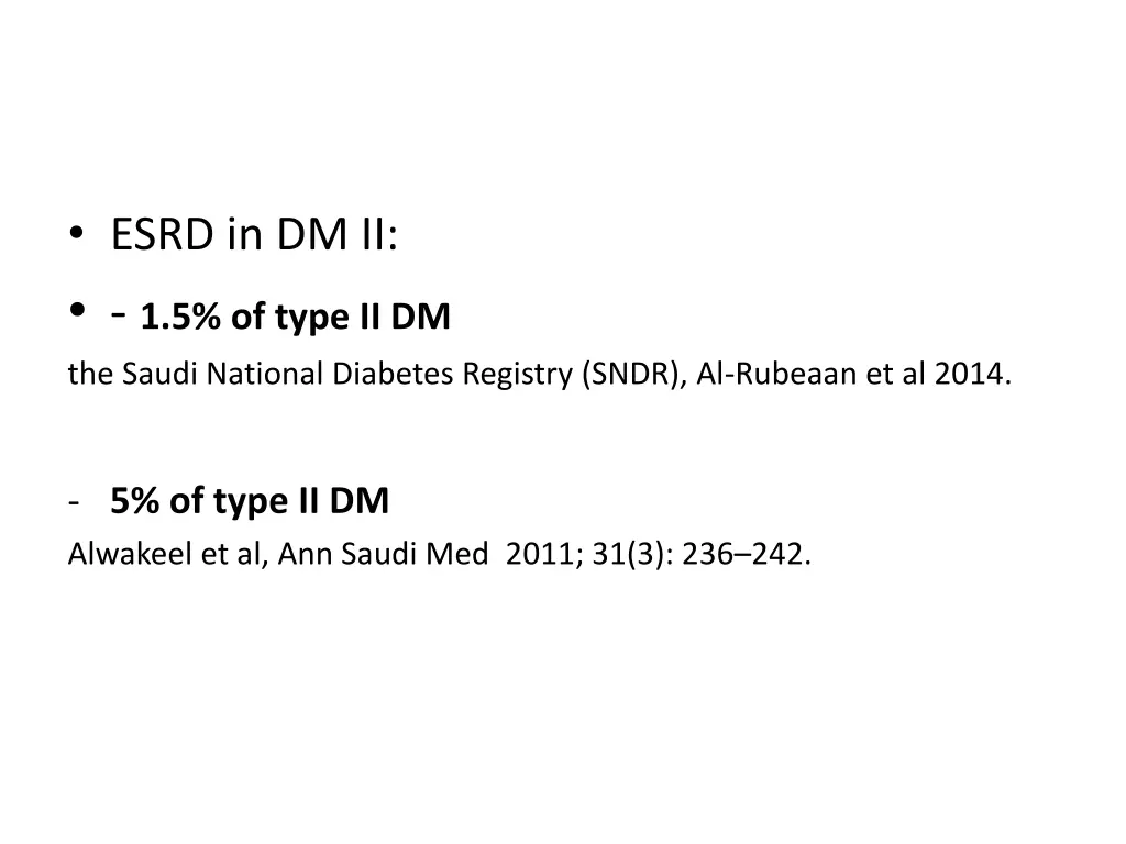 esrd in dm ii 1 5 of type ii dm the saudi