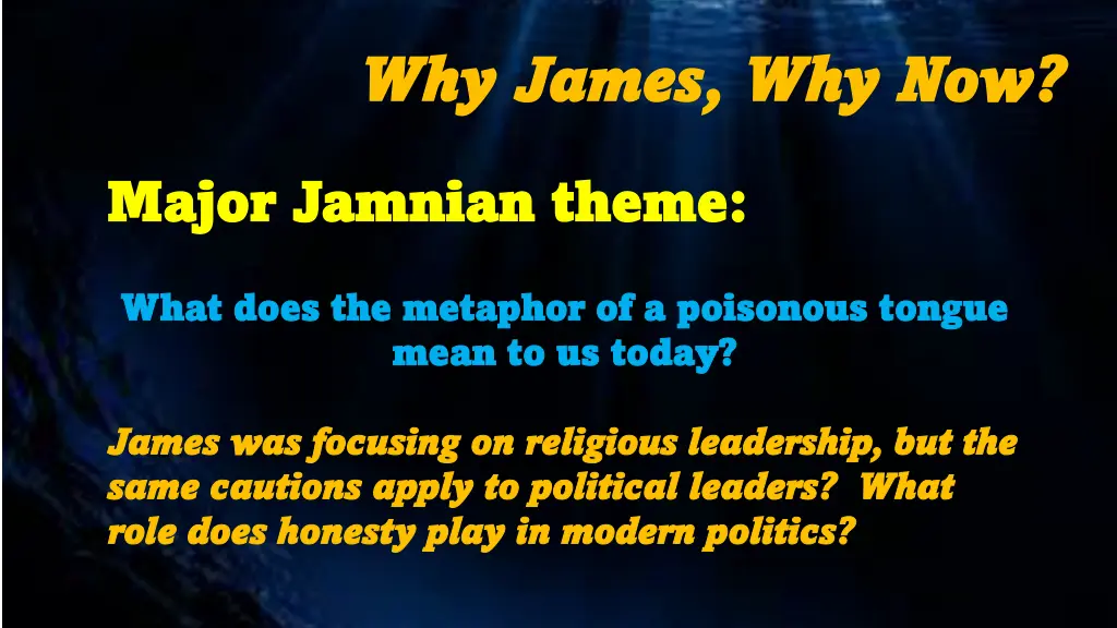 why james why james why now 9