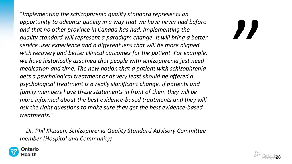 implementing the schizophrenia quality standard