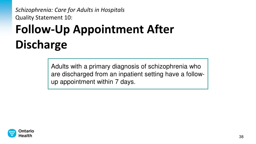 schizophrenia care for adults in hospitals 10