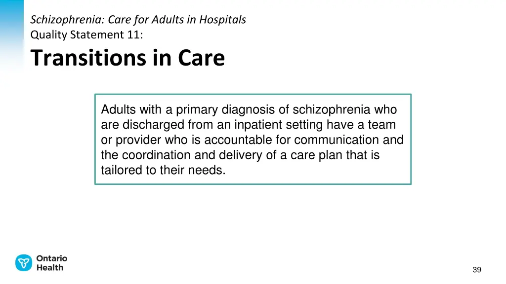 schizophrenia care for adults in hospitals 11