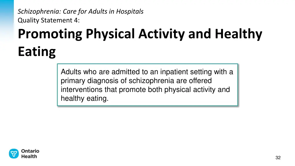 schizophrenia care for adults in hospitals 4