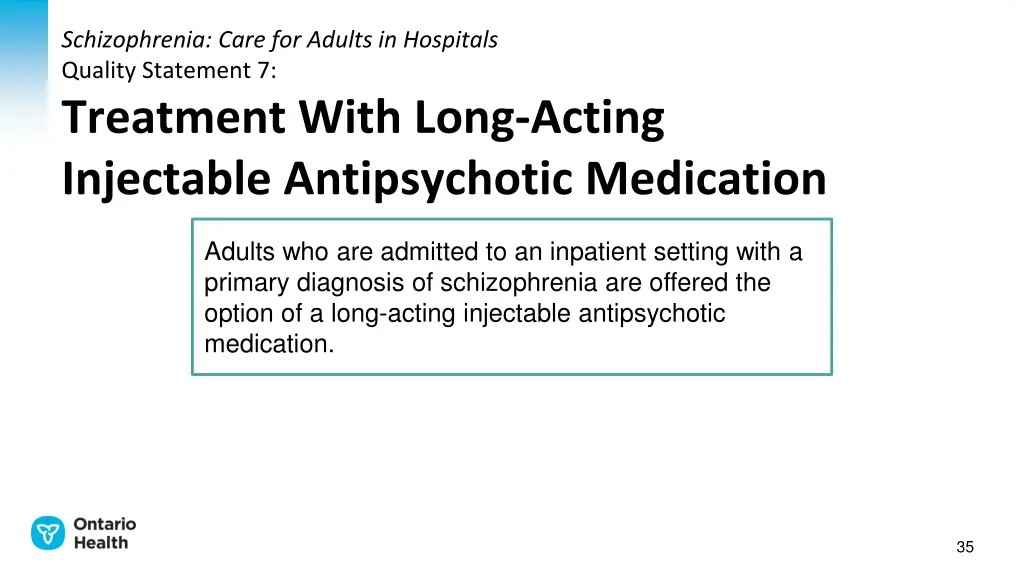 schizophrenia care for adults in hospitals 7