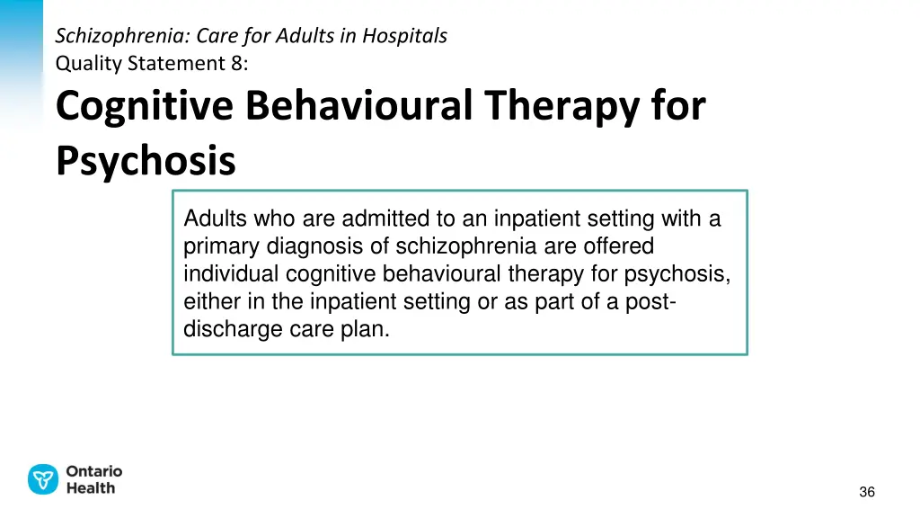 schizophrenia care for adults in hospitals 8