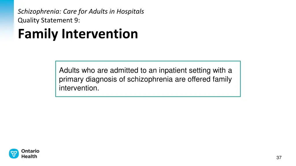 schizophrenia care for adults in hospitals 9