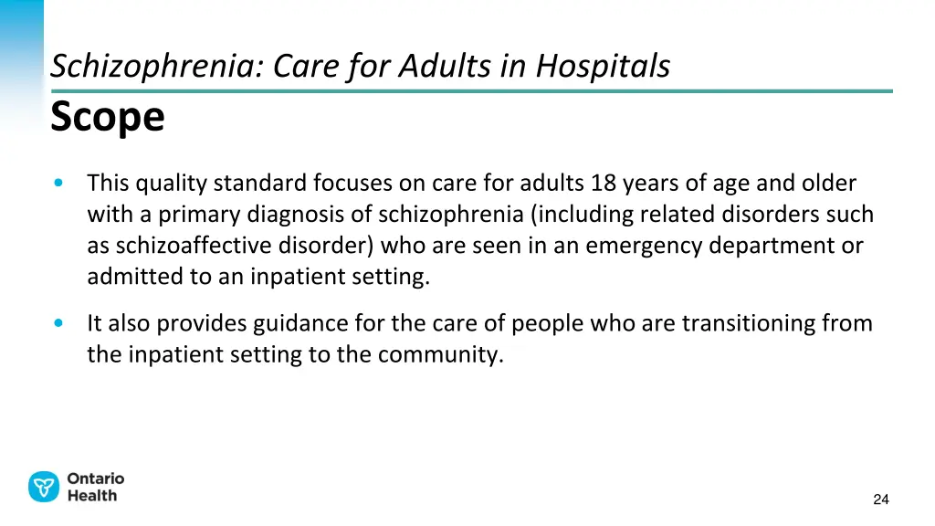 schizophrenia care for adults in hospitals scope