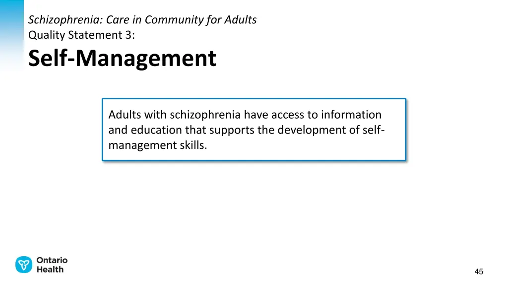 schizophrenia care in community for adults 2