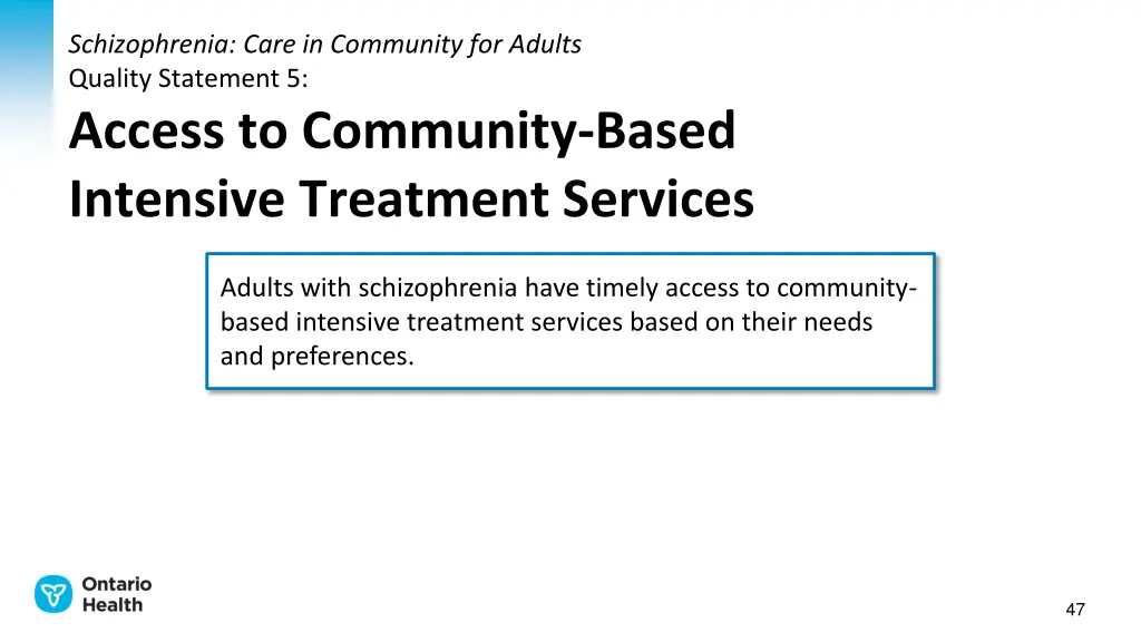 schizophrenia care in community for adults 4