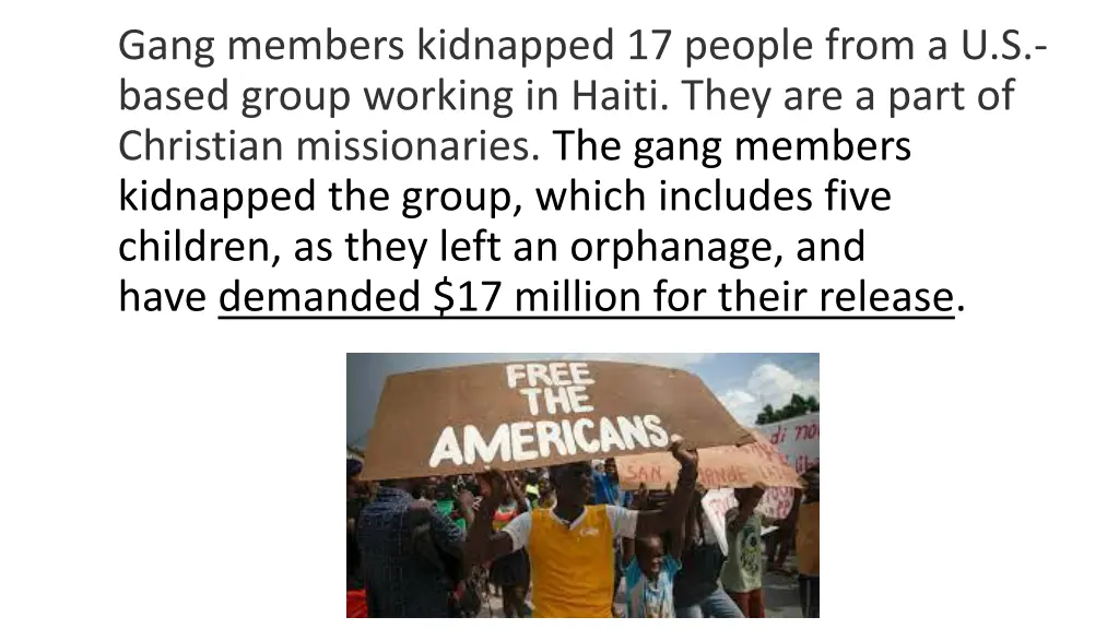 gang members kidnapped 17 people from a u s based