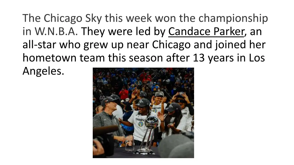 the chicago sky this week won the championship