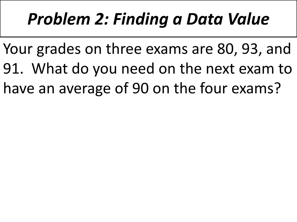 problem 2 finding a data value