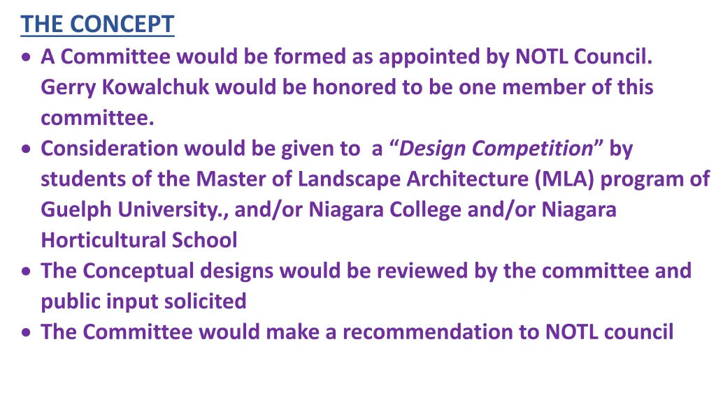 the concept a committee would be formed