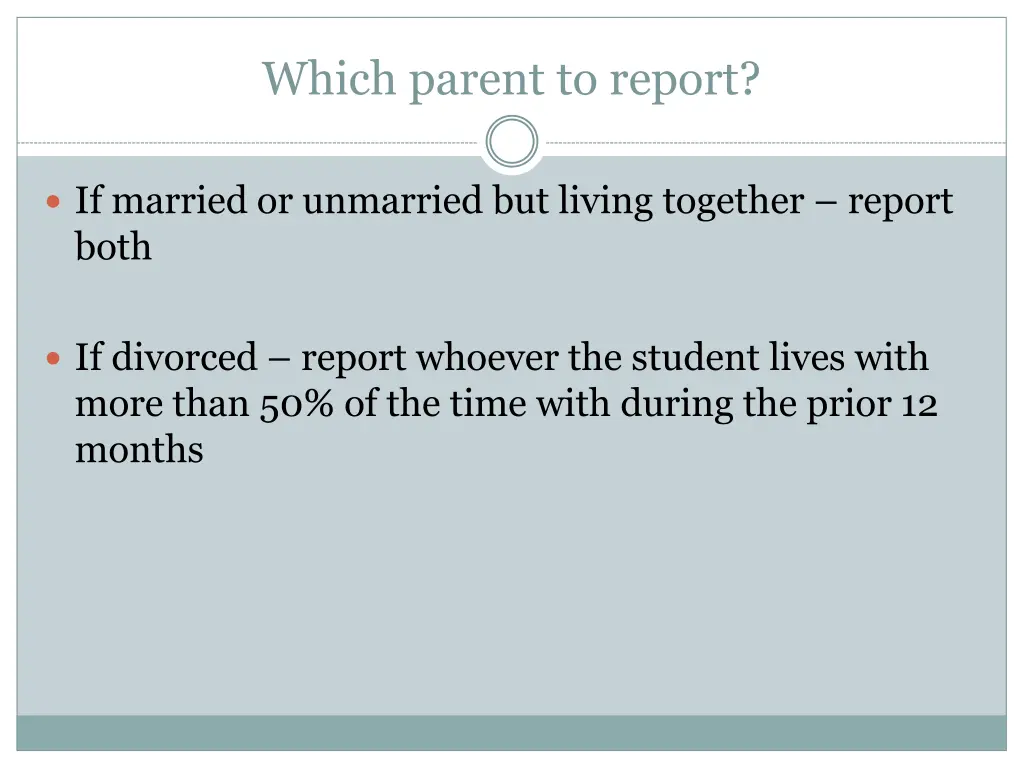 which parent to report