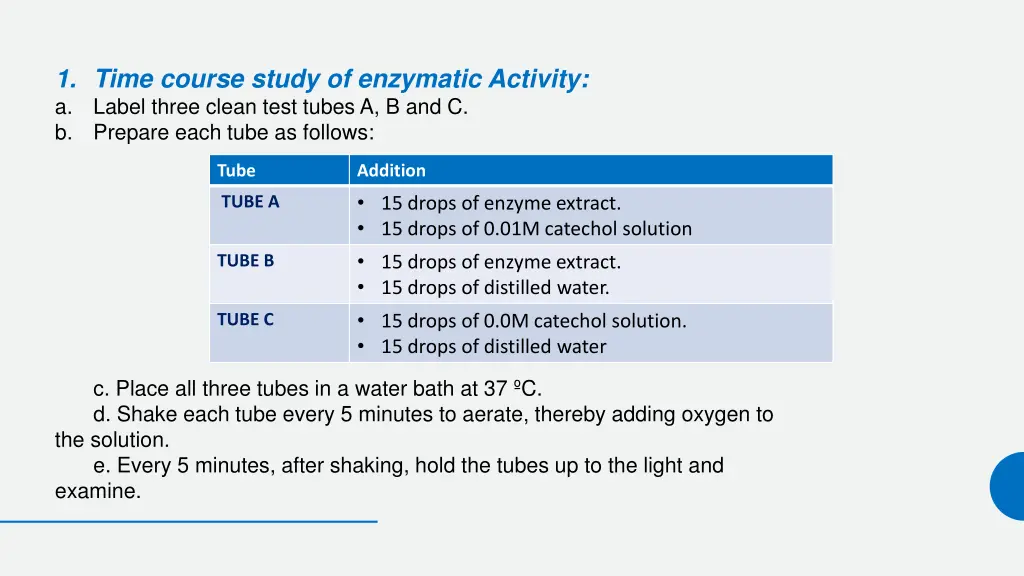 1 time course study of enzymatic activity a label
