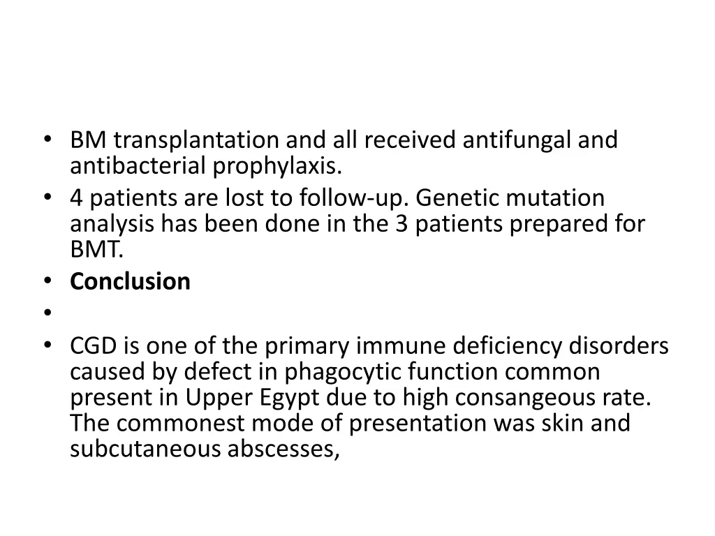bm transplantation and all received antifungal
