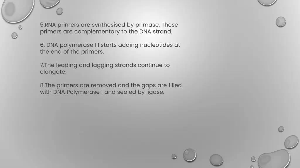 5 rna primers are synthesised by primase these
