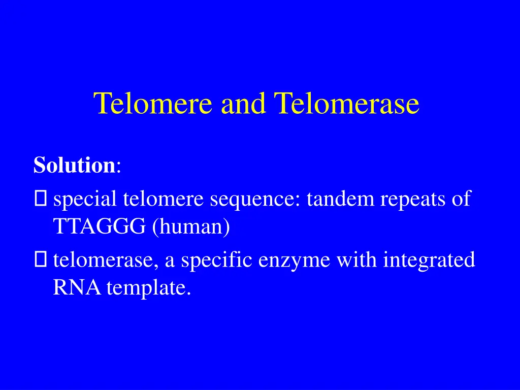 telomere and telomerase