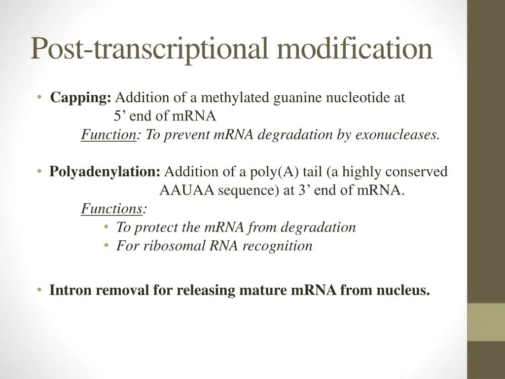 post transcriptional modification