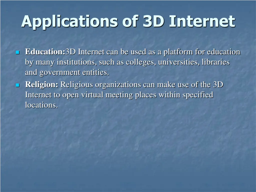 applications of 3d internet