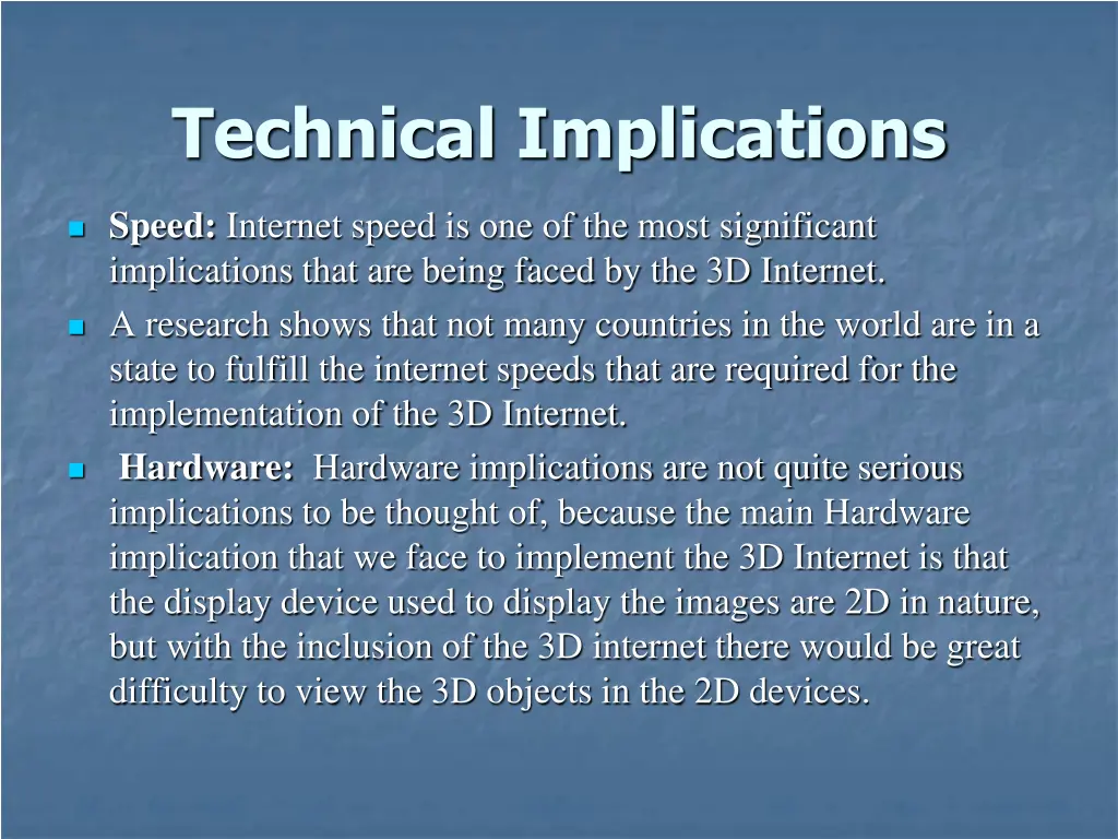 technical implications