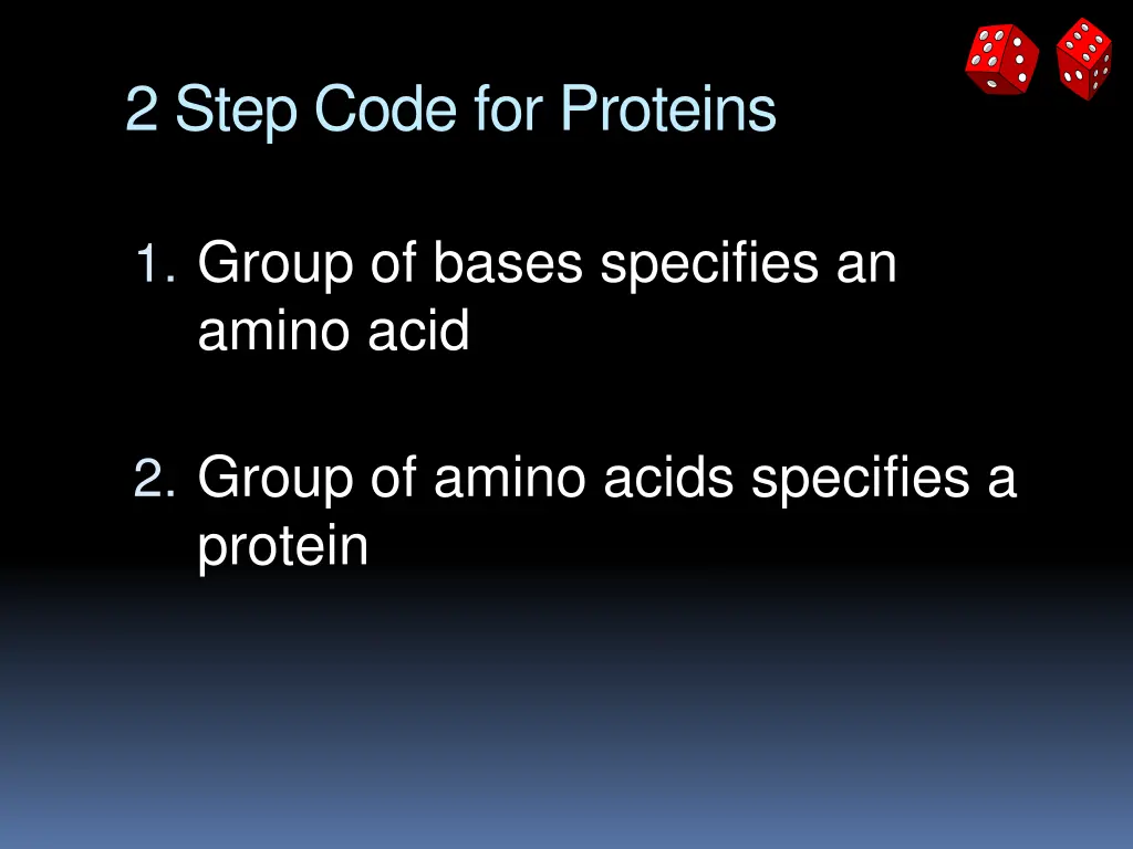 2 step code for proteins