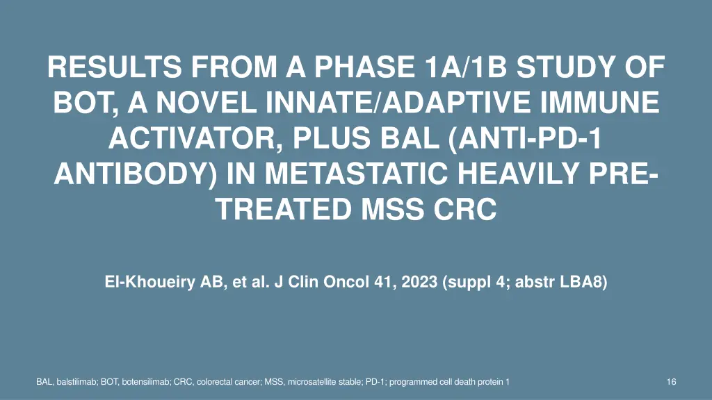 results from a phase 1a 1b study of bot a novel