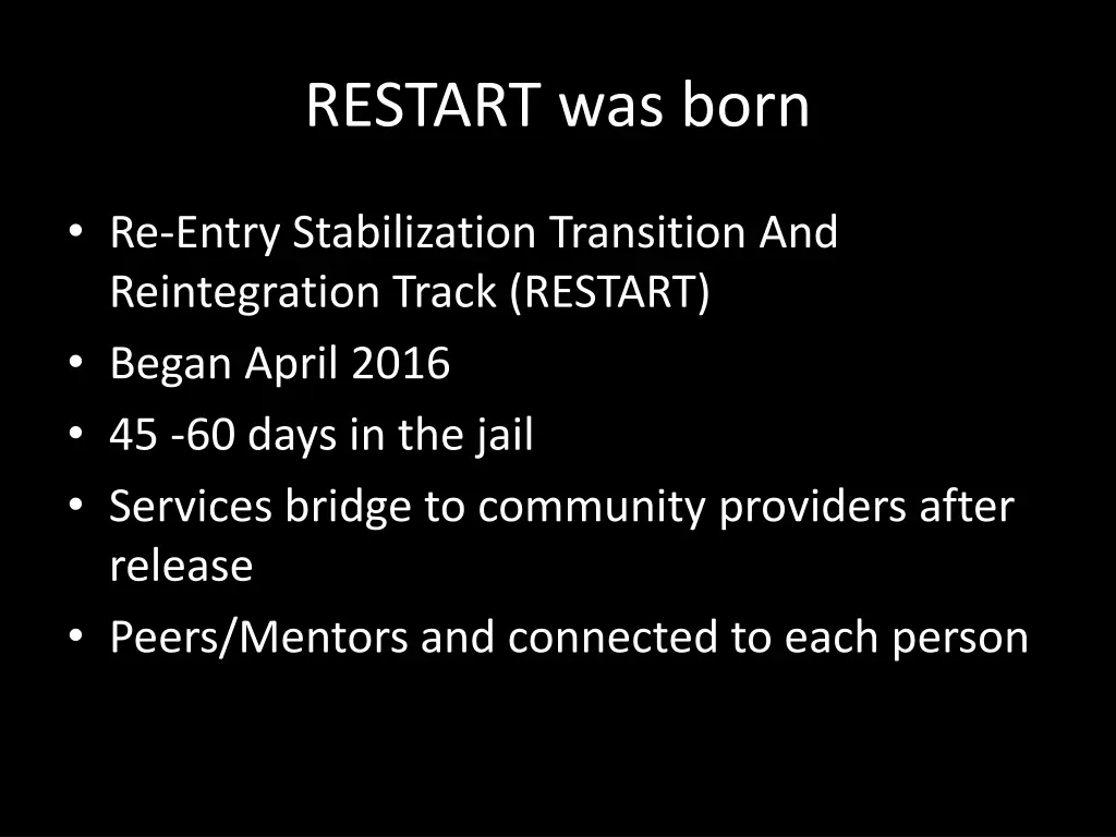 restart was born