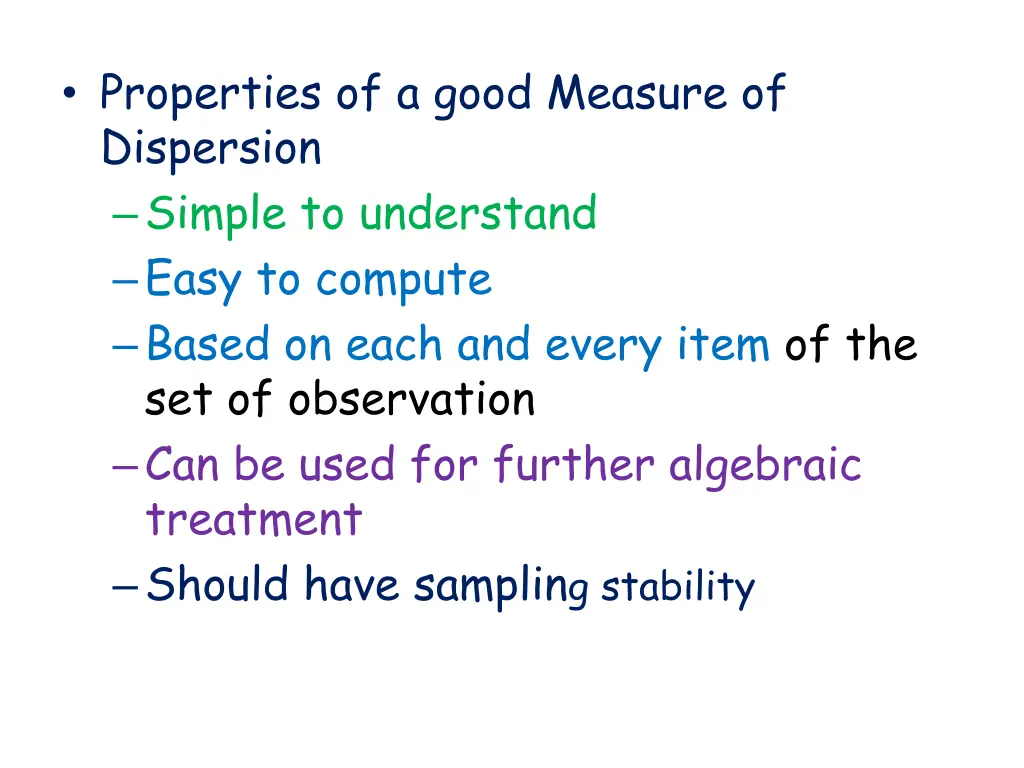 properties of a good measure of dispersion simple