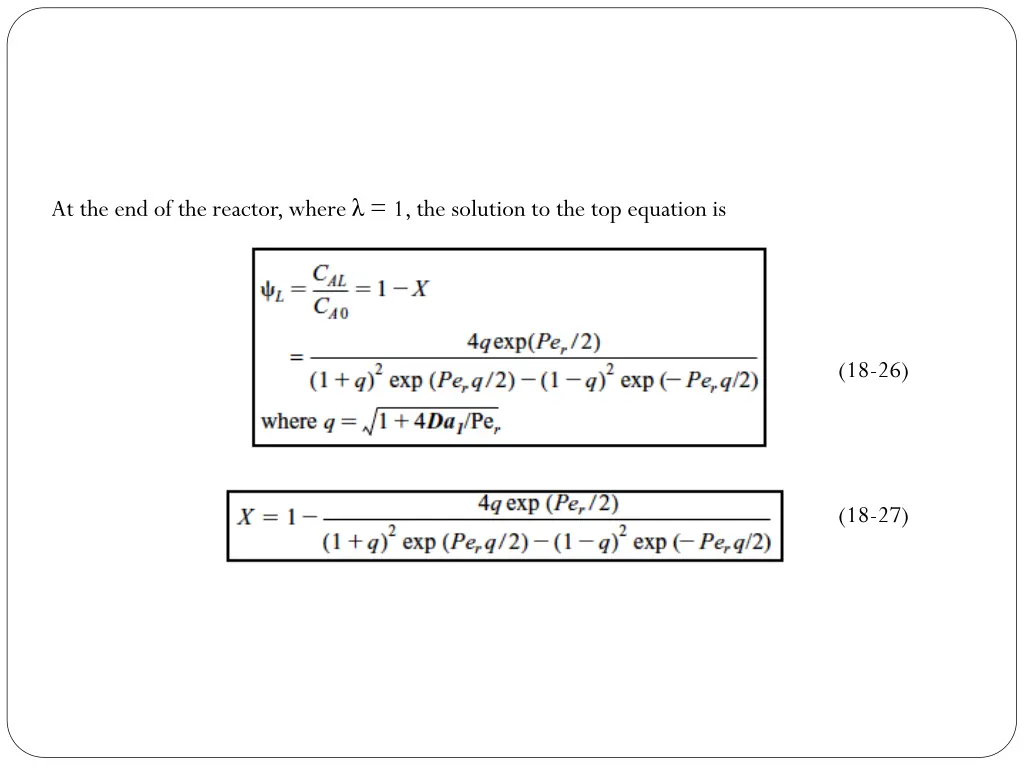 at the end of the reactor where 1 the solution