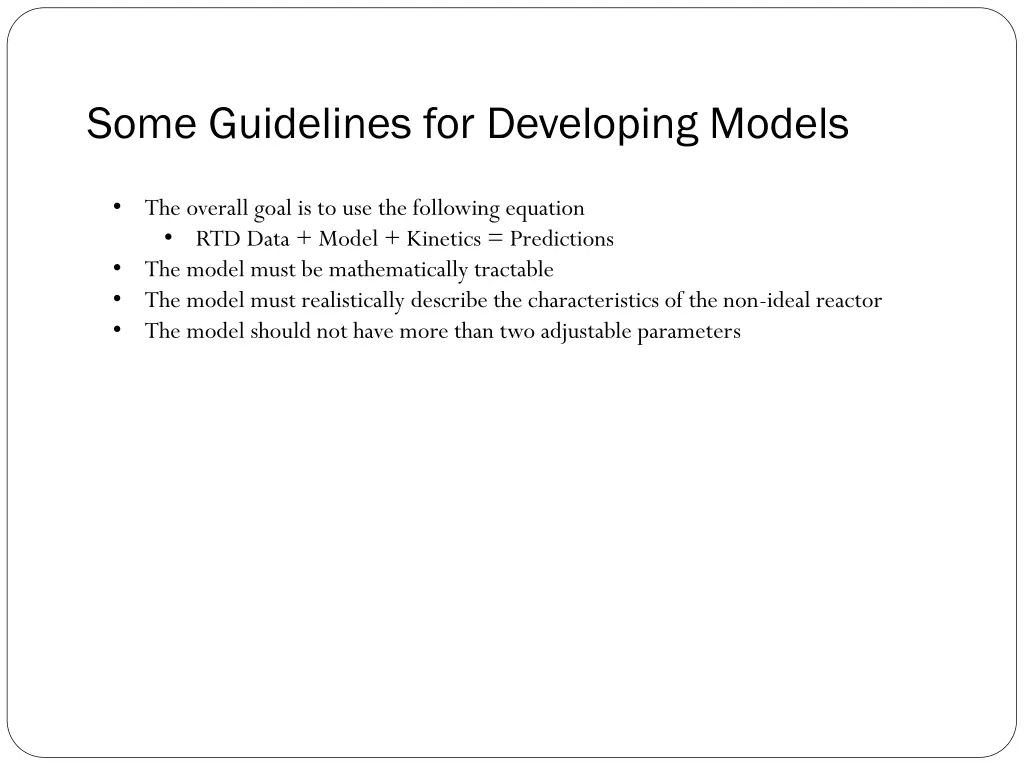 some guidelines for developing models