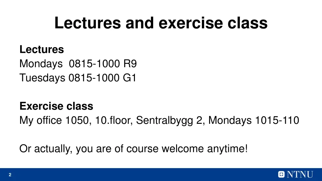 lectures and exercise class