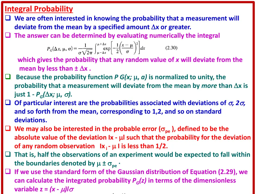 integral probability we are often interested