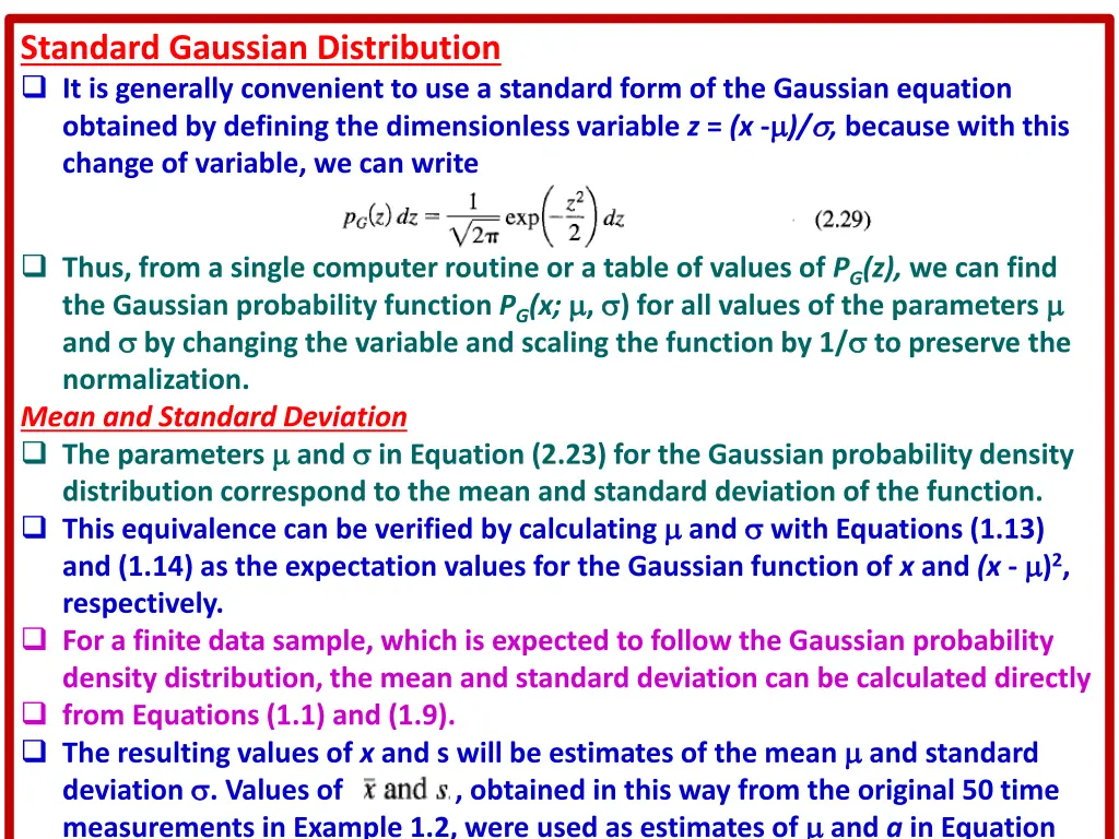 standard gaussian distribution it is generally