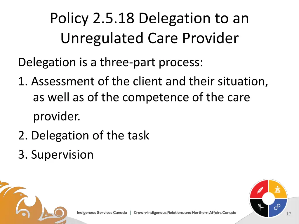policy 2 5 18 delegation to an unregulated care 2