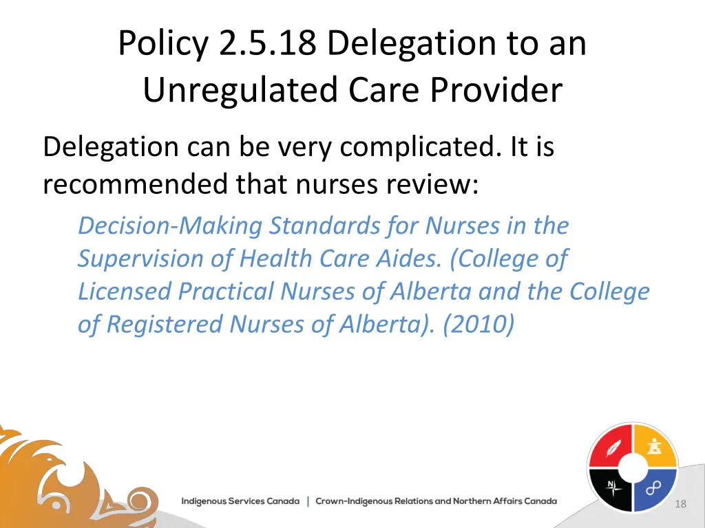 policy 2 5 18 delegation to an unregulated care 3